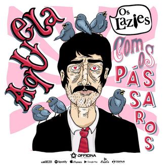 Foto da capa: Aquela Com os Pássaros