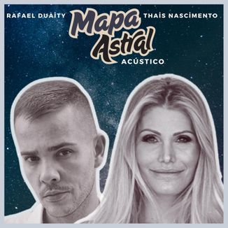 Foto da capa: Mapa astral (Feat Thais Nascimento) - Acústico