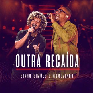 Foto da capa: Outra Recaída feat. Mumuzinho