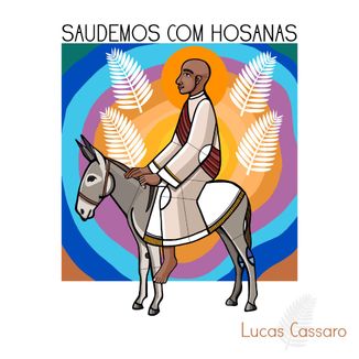 Foto da capa: Saudemos Com Hosanas