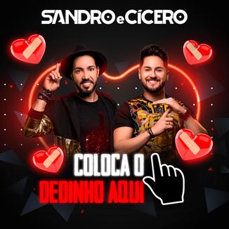 Foto da capa: Coloca o Dedinho Aqui