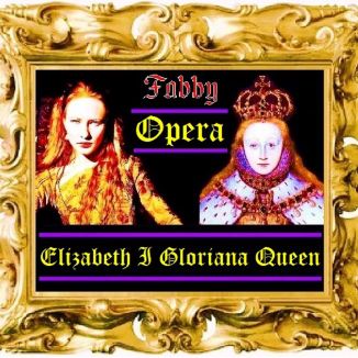 Foto da capa: Opera Queen Elizabeth I Gloriana  - Fabby