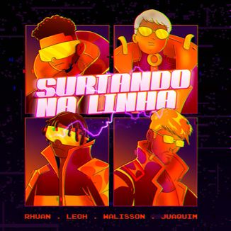 Foto da capa: Surtando Na Linha