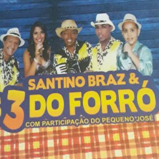 Foto da capa: santino braz e os 3 do forro 2020