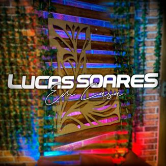 Foto da capa: Lucas Soares Em Casa