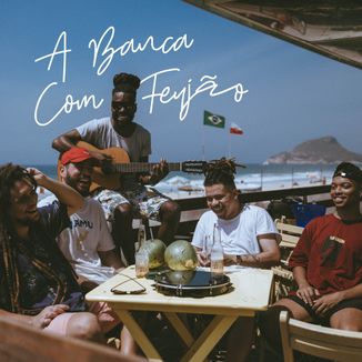 Foto da capa: A Banca com Feyjão