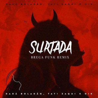 Foto da capa: SURTADA (BREGA FUNK REMIX)