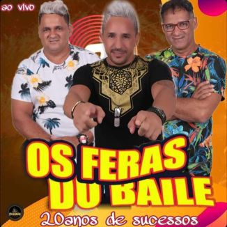 Foto da capa: Os Feras do Baile 2020