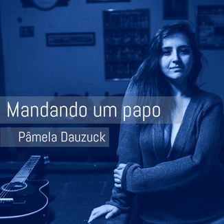 Foto da capa: Mandando um papo