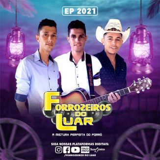 Foto da capa: Forrozeiros Do Luar EP 2021