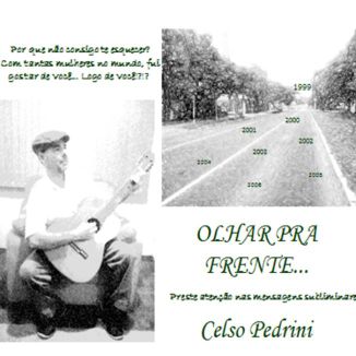 Foto da capa: Olhar Pra Frente...