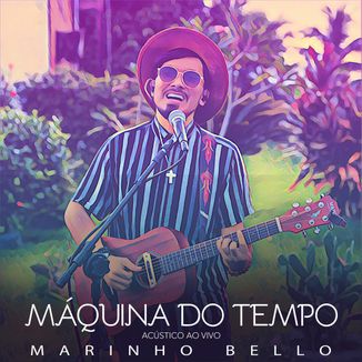 Foto da capa: Máquina do tempo (acústico ao vivo)