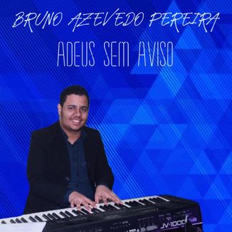 Foto da capa: Adeus sem Aviso