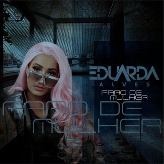 Foto da capa: Faro de Mulher