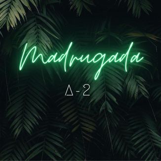 Foto da capa: Madrugada