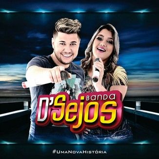 Foto da capa: CD PROMOCIONAL D´SEJOS UMA NOVA HISTORIA