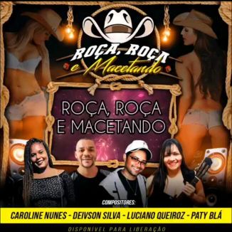 Foto da capa: Roça, Roça E Macetando
