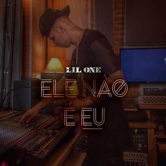 Foto da capa: ELE NÃO É EU