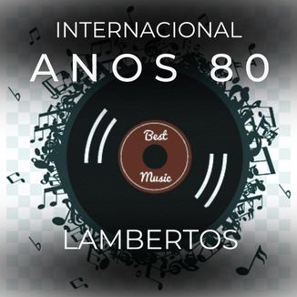 Foto da capa: Anos 80 Internacional