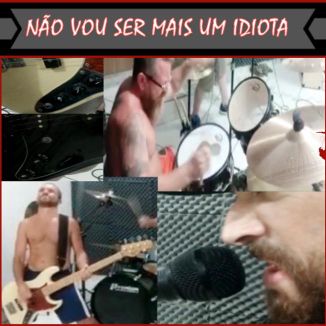 Foto da capa: Não vou ser mais um idiota