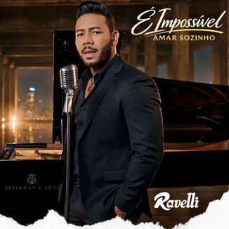 Foto da capa: É Impossível Amar Sozinho