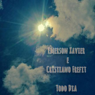 Foto da capa: Emerson Xavier E Cristiano Frefit Todo Dia