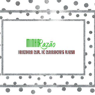 Foto da capa: Minha Razão