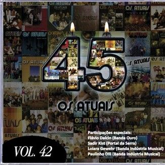 Foto da capa: 45 Anos