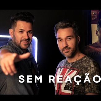 Foto da capa: Sem Reação