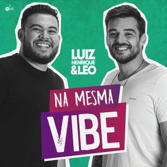 Foto da capa: Na Mesma Vibe