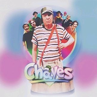 Foto da capa: Chaves (Trilha Sonora Original em Português)