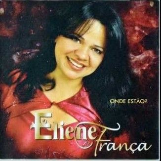 Foto da capa: Onde estão?/Eliene França