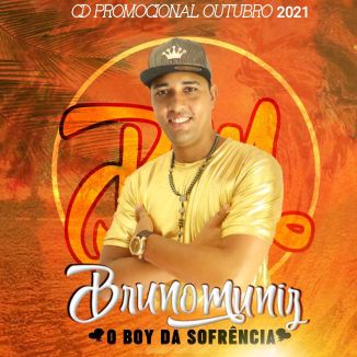 Foto da capa: Bruno Muniz Cd Promocional De Outubro 2021