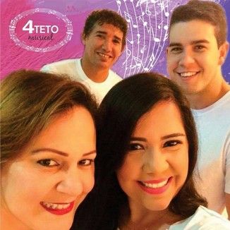 Foto da capa: 4Teto Musical