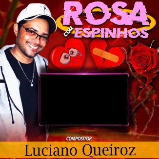 Foto da capa: Rosa Com Espinhos