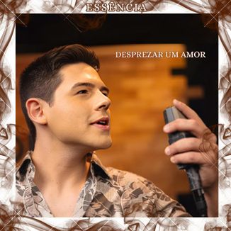 Foto da capa: DESPREZAR UM AMOR