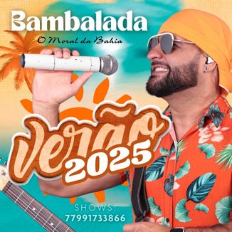 Foto da capa: BAMBALADA VERÃO 25K
