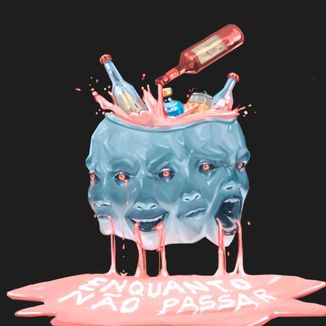 Foto da capa: Enquanto não passar