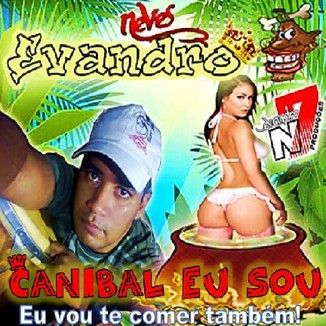 Foto da capa: Cabibal eu sou