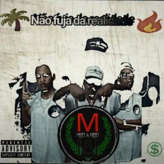 Foto da capa: MEIO A MEIO - NÃO FUJA DA REALIDADE