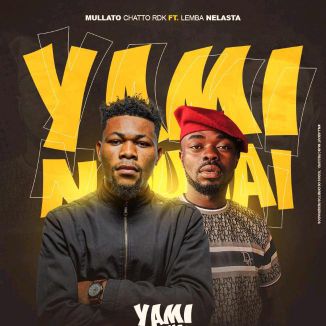 Foto da capa: Yami Ngunai Mullato  Chato RDK Feat Lemba Nelasta
