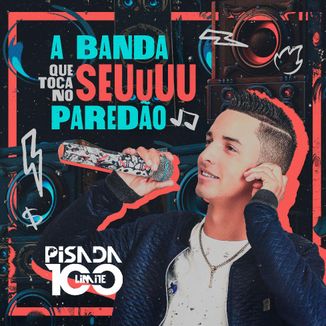 Foto da capa: PISADA 100 LIMITE CD PROMOCIONAL NOVEMBRO 2023