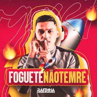 Foto da capa: Foguete Não Tem Ré