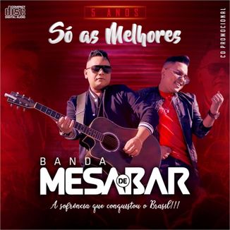 Foto da capa: Banda Mesa de Bar Só as Melhores