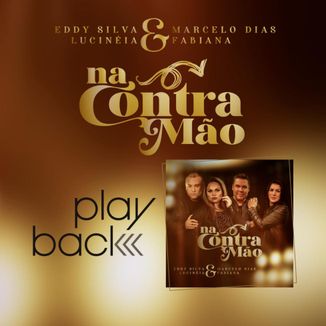 Foto da capa: Na Contramão (Playback)
