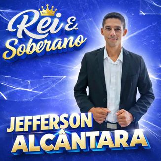 Foto da capa: Rei e Soberano