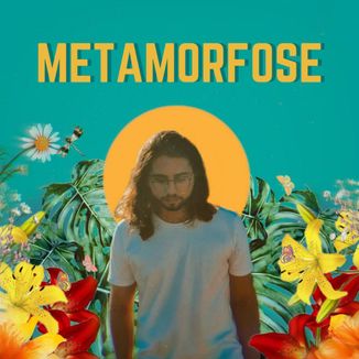 Foto da capa: Metamorfose
