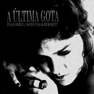 Foto da capa: A Última Gota