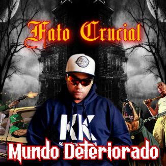 Foto da capa: Mundo Deteriorado