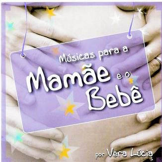 Foto da capa: MÚSICAS PARA A MAMÃE E O BEBÊ